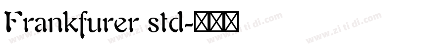 Frankfurer std字体转换